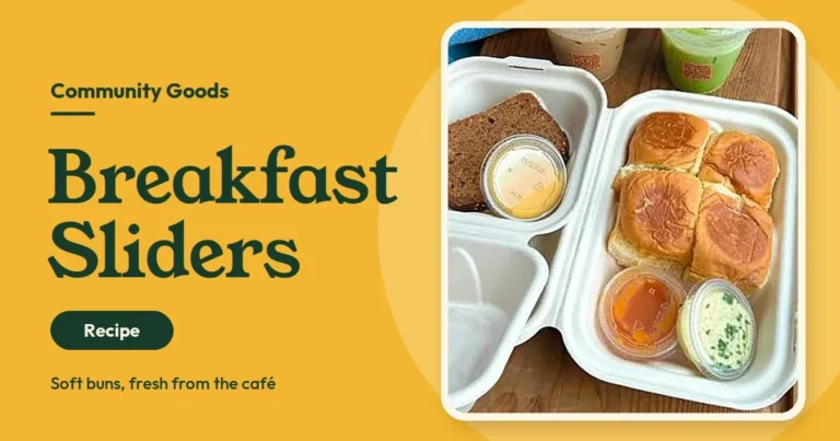 Community Goods Breakfast Sliders